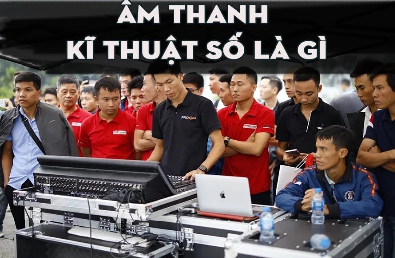 Âm thanh số là gì?