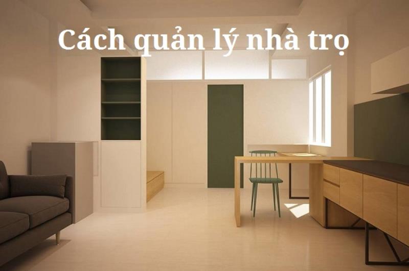 Cách quản lý phòng trọ hiệu quả và dễ dàng