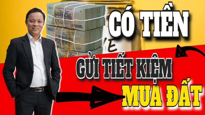 Có tiền nên tiết kiệm hay mua đất