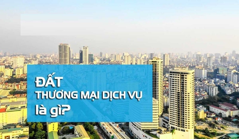 Hiểu đúng về đất thương mại dịch vụ