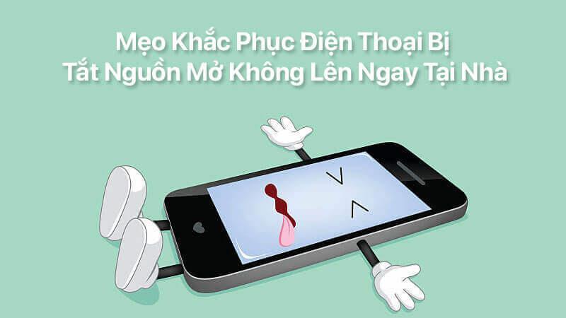 Khám phá điện thoại không lên nguồn là bị gì