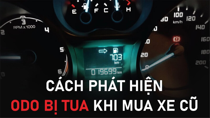 Cách phát hiện odo đã bị tua ngược