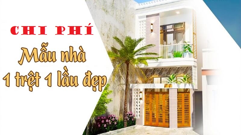 Chi phí mẫu nhà 1 tấm