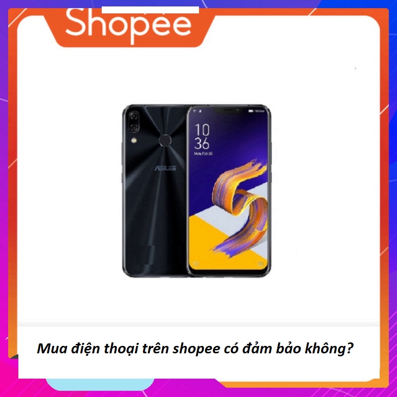 Mua điện thoại trên shopee có đảm bảo không