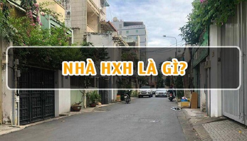 Nhà hxh nghĩa là gì?