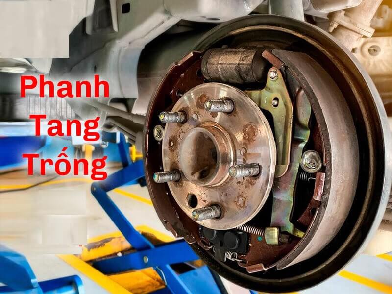 Tìm hiểu về phanh tang trống của xe ô tô