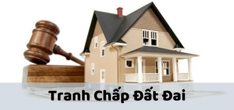 Tìm hiểu kỹ thông tin về việc tranh chấp của mảnh đất