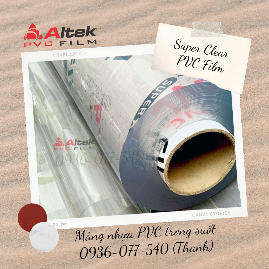 Màng nhựa PVC dẻo trong suốt - Clear PVC Film - Altek PVC Film
