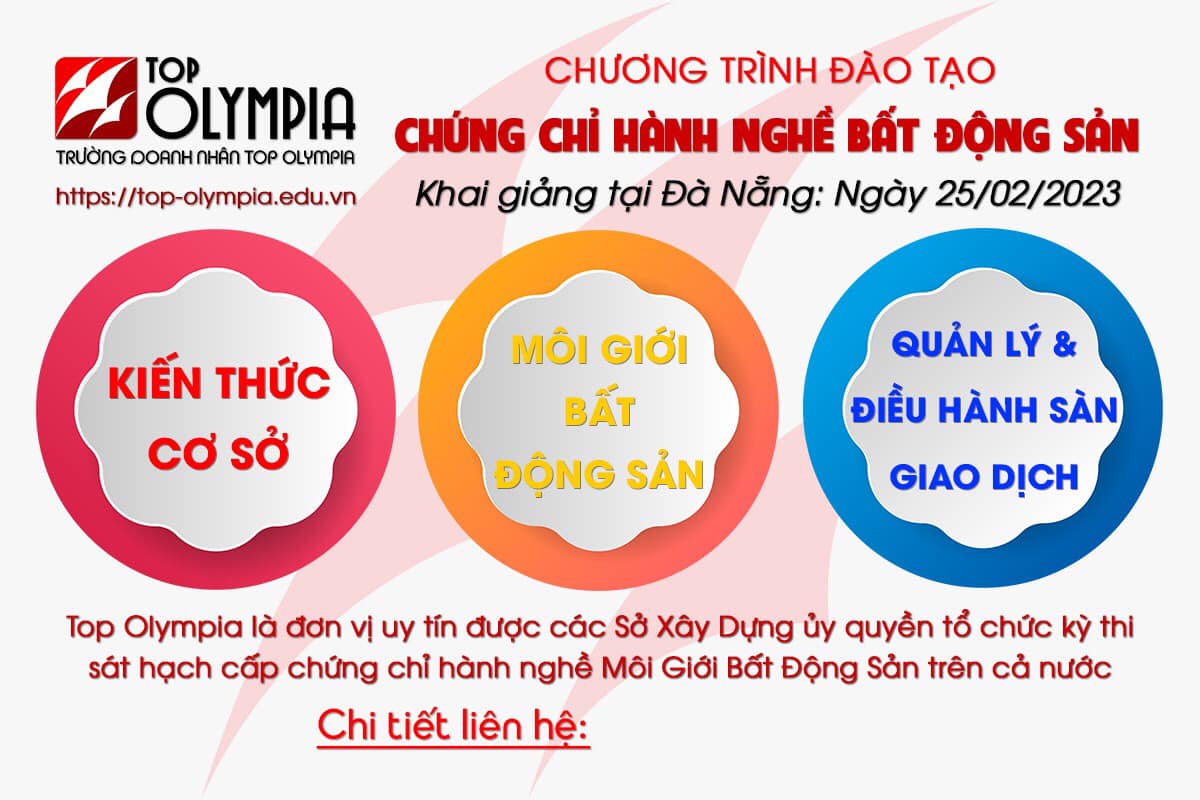 Khoá học chứng chỉ hành nghề BĐS K84 tại Top Olympia Đà Nẵng