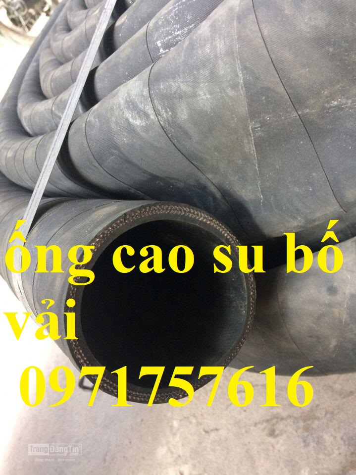 Cung cấp ống cao su bố vải ,cao su bố thép giá rẻ