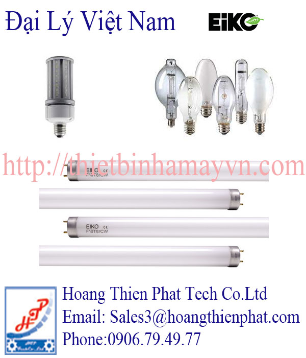 Đại lý phân phối bóng đèn EIKO tại Việt Nam