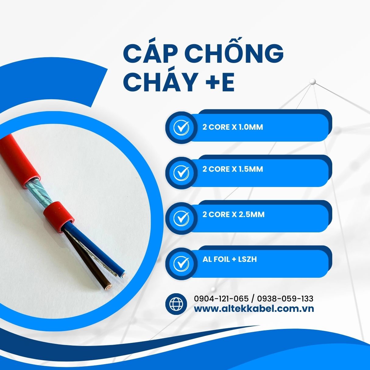 Cáp chống cháy chống nhiễu 2c x 1.0mm/1.5mm/2.5mm + E