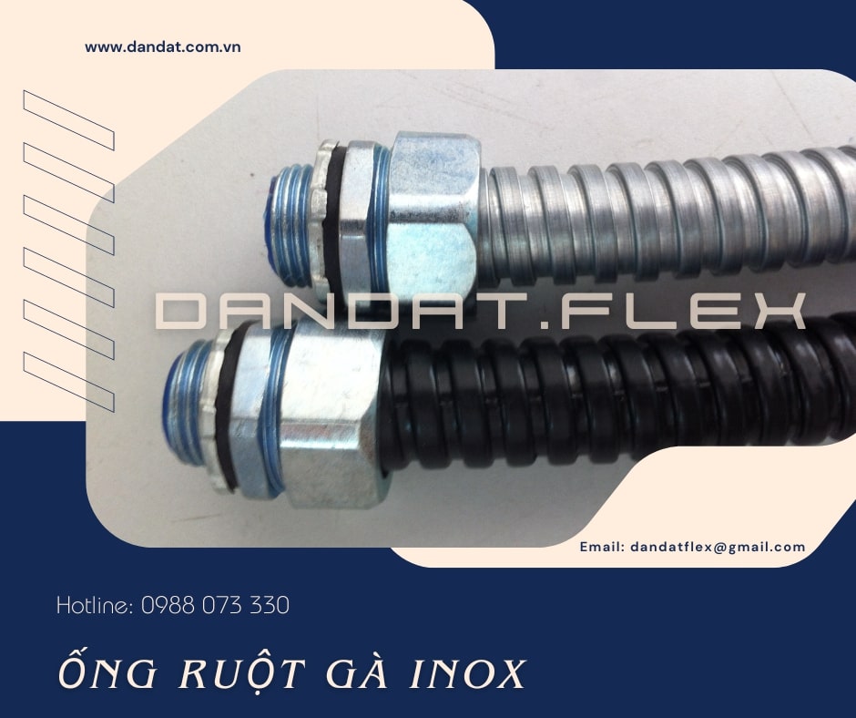 ỐNG RUỘT GÀ BỌC LƯỚI - ỐNG RUỘT GÀ INOX 304 - ỐNG RUỘT GÀ LÕI THÉP