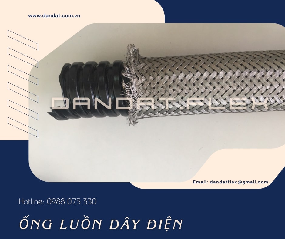 ỐNG RUỘT GÀ BỌC LƯỚI - ỐNG RUỘT GÀ INOX 304 - ỐNG RUỘT GÀ LÕI THÉP