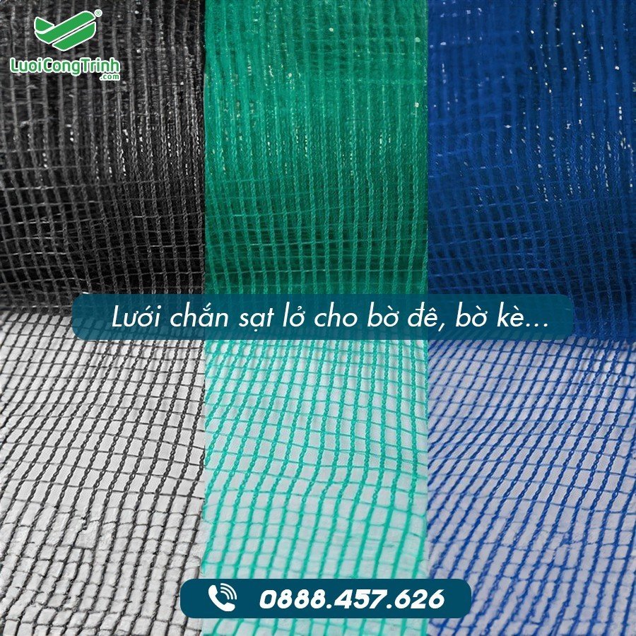 LƯỚI AN TOÀN CHỐNG SẠT LỞ KHÔNG CÒN LÀ NỖI LO