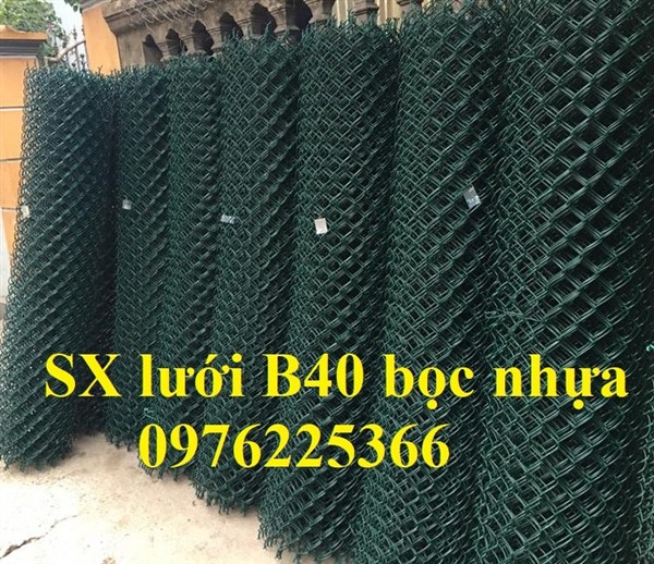 Cung cấp lưới b40 bọc nhựa ,lưới b40 làm hàng rào giá rẻ tại Hà Nội