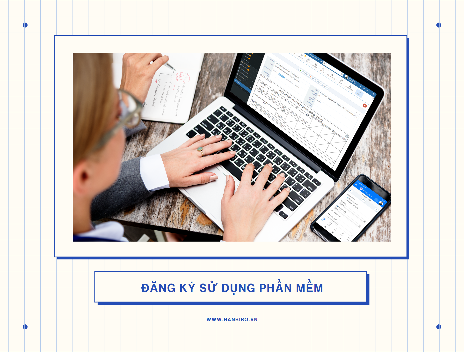 Ứng dụng comanage Hanbiro vào công tác quản lý doanh nghiệp