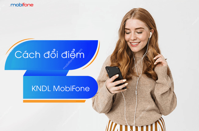 Ưu đãi nâng hạng dành cho Hội viên KNDL của MobiFone