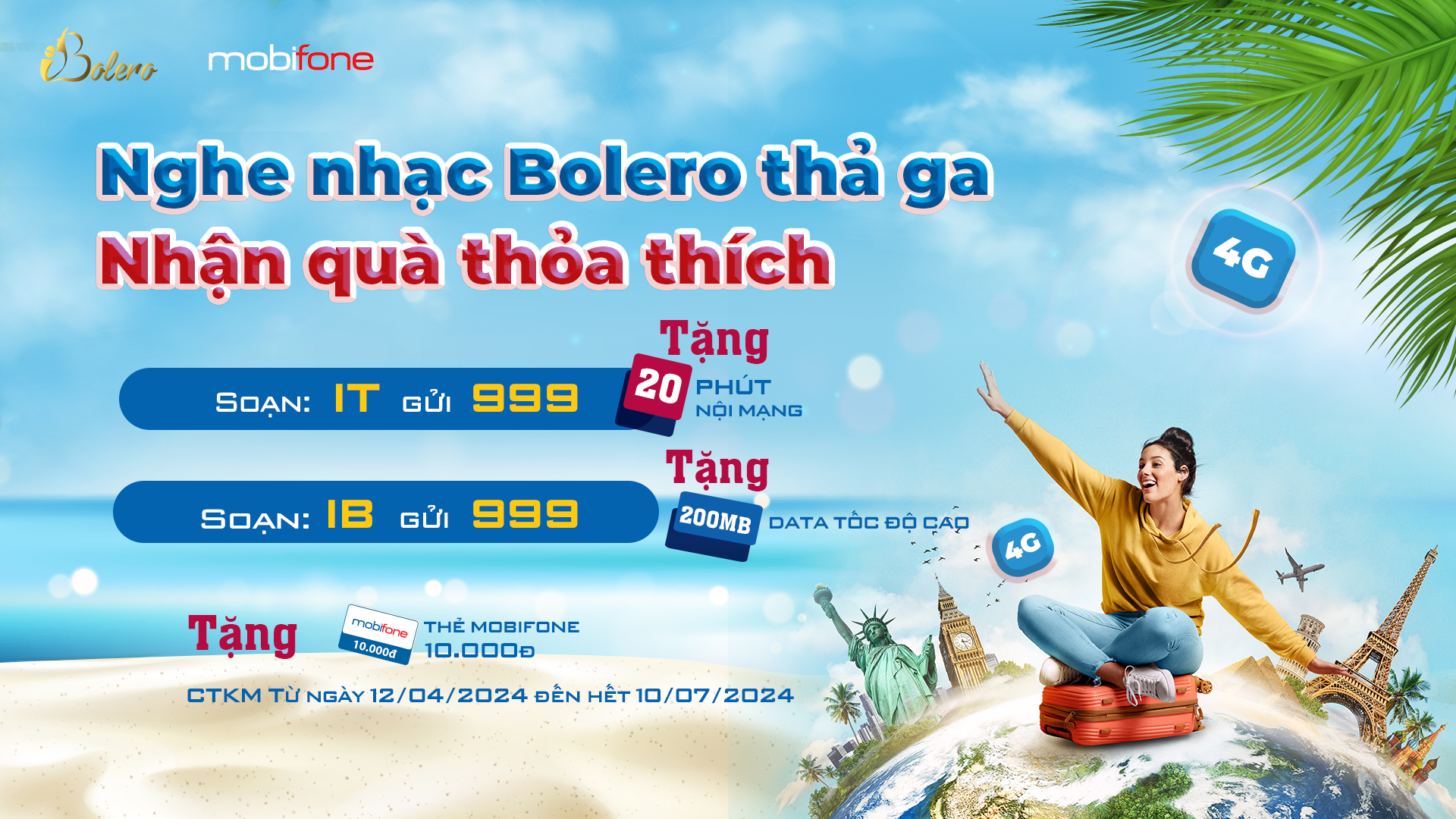 Triển khai CTKM iBolero: Thoại Data- Dùng thả ga
