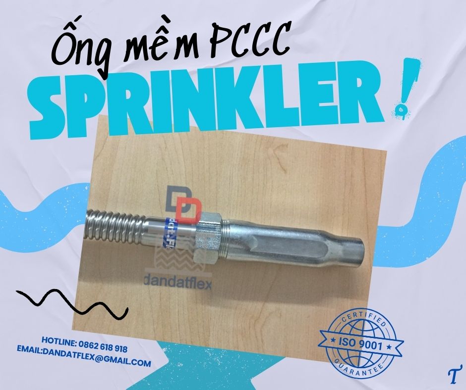 Ống nối đầu phun chữa cháy, ống mềm PCCC nối đầu phun sprinkler