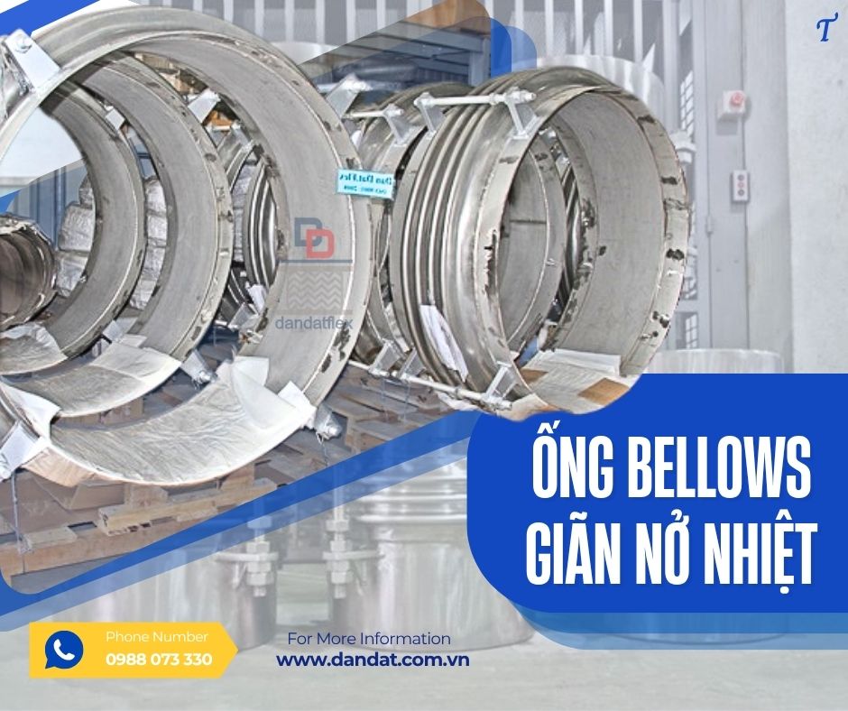 Khớp nối bù trừ giãn nở/ Khớp giãn nở cho dầu nóng/ Bù giãn nở nhiệt