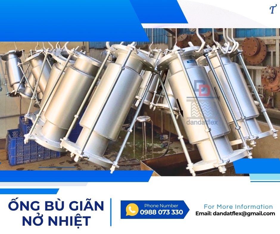 Khớp nối bù trừ giãn nở/ Khớp giãn nở cho dầu nóng/ Bù giãn nở nhiệt