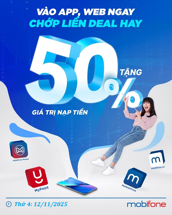 Nạp tiển trả trước MobiFone - Nhận ngay ưu đãi 50%