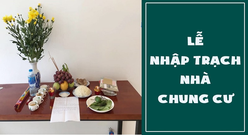 Nhập trạch nhà chung cư cần những gì và tiến hành như thế nào?