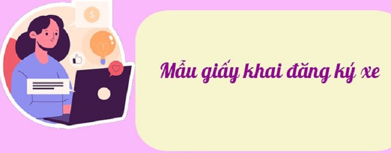 Mẫu giấy khai đăng ký xe máy mới nhất và chuẩn nhất cho người mới 