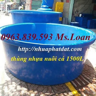 Thùng nuôi cá ngoài trời, thùng nhựa lớn / 0963.839.593