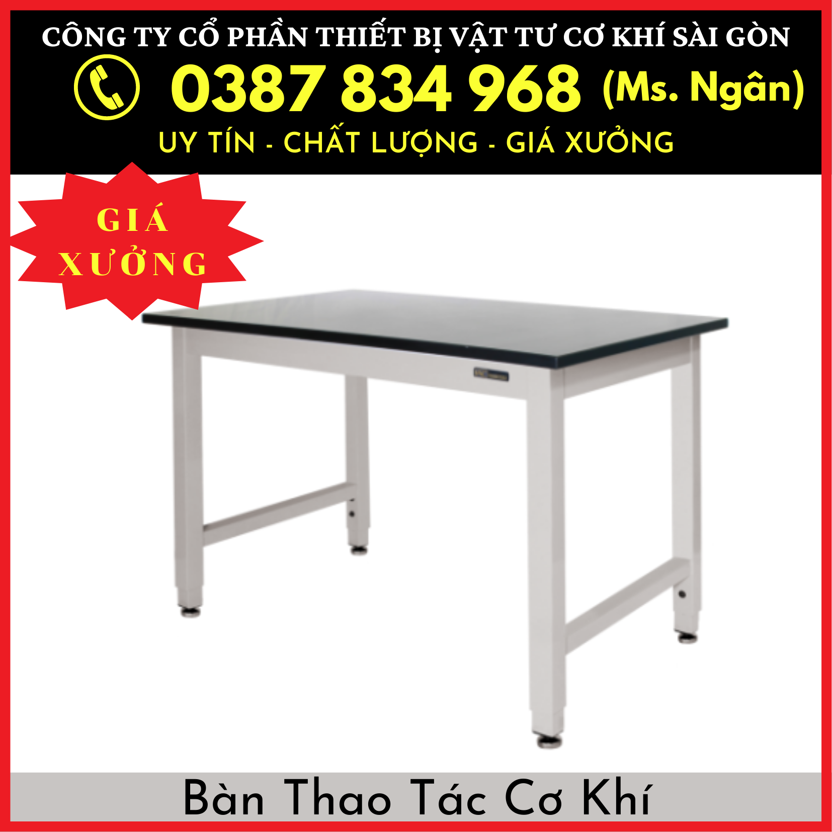 Bàn thao tác cơ khí giá tốt nhất thị trường