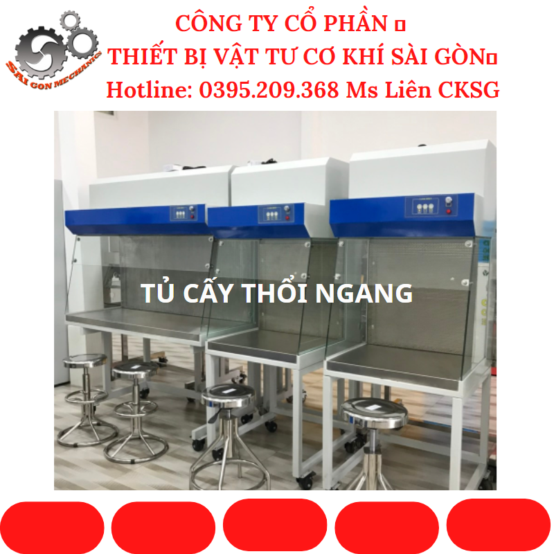 TỦ CẤY VI SINH HỌC - MS LIÊN (0395 209 368)