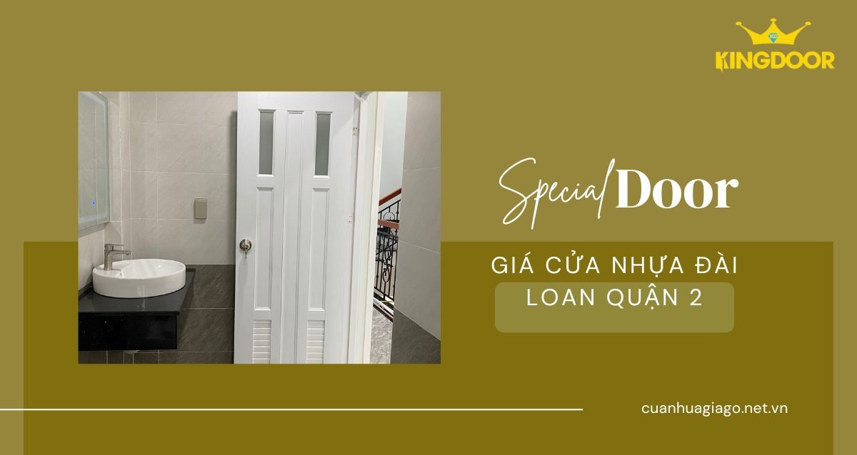 Giá cửa nhựa Đài Loan tại quận 2, cửa nhựa Kingdoor