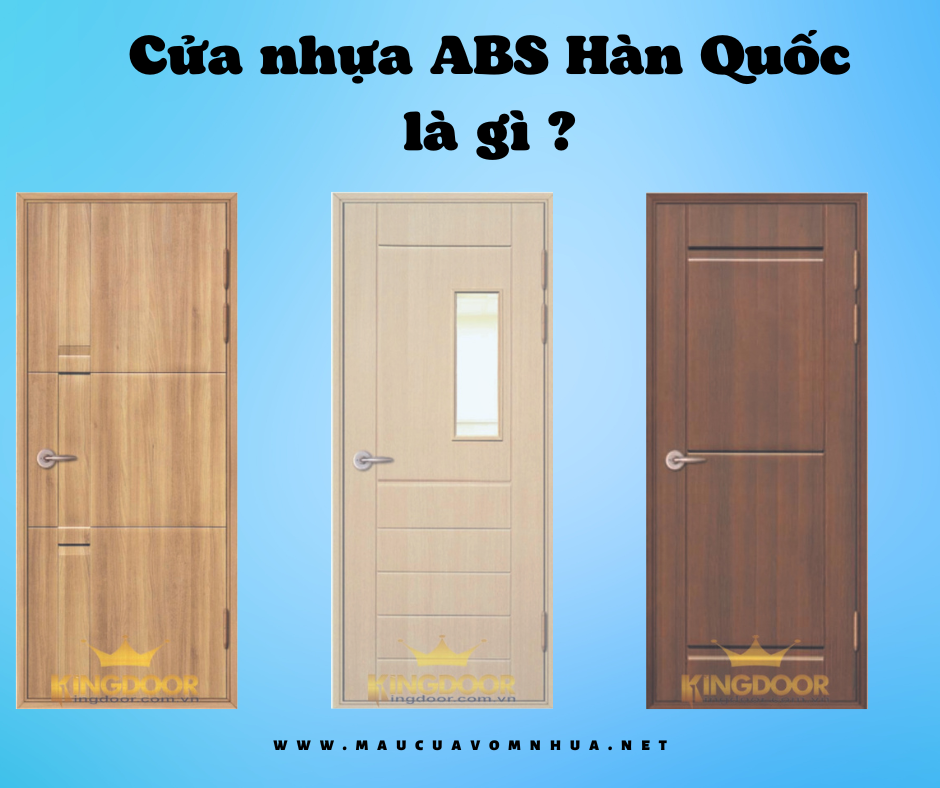 Cửa nhựa ABS Hàn Quốc  MẪU CỬA ĐẸP HOT HIỆN NAY