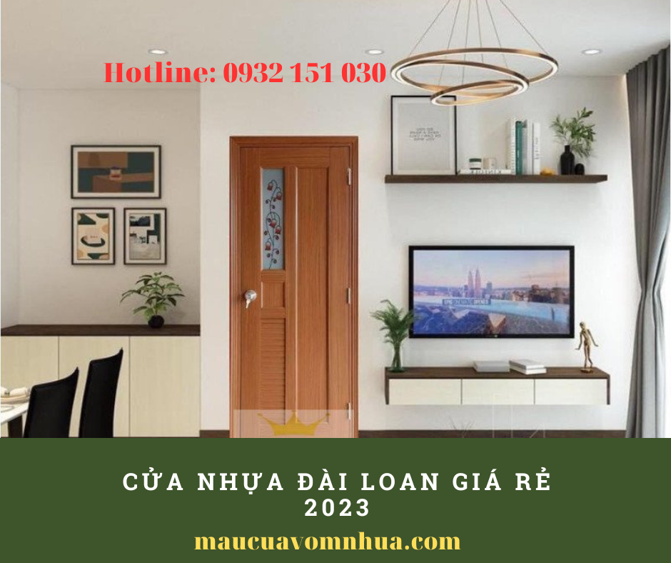 Cửa nhựa Đài Loan chất lượng gía rẻ năm 2023