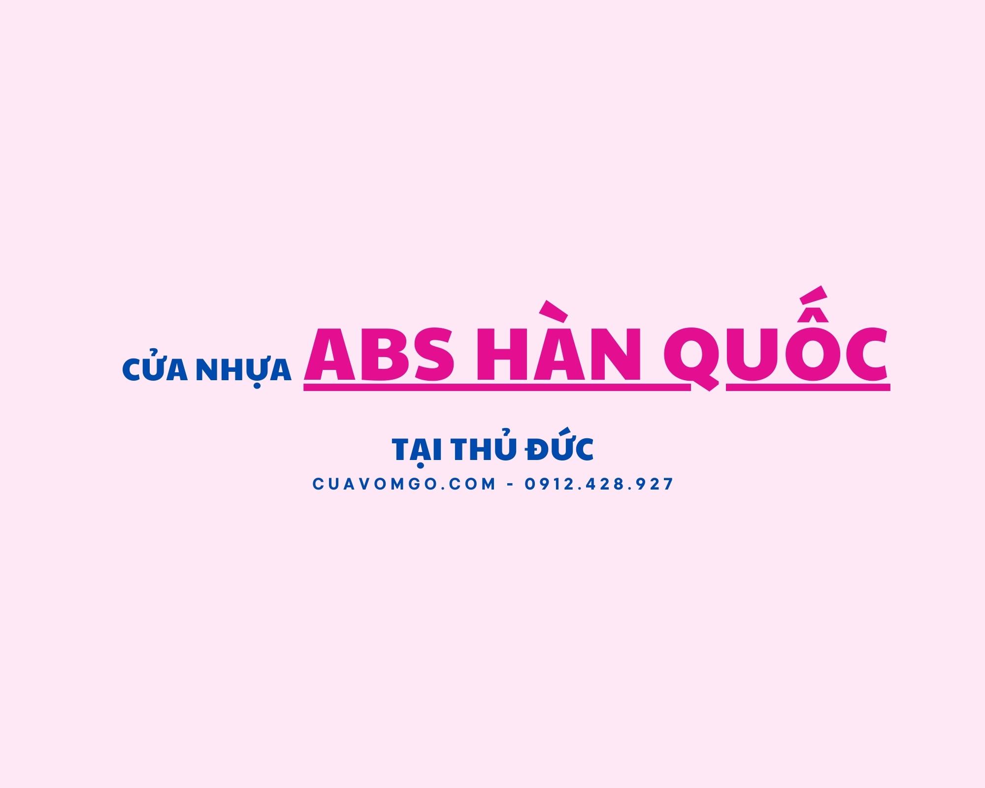 Cửa nhựa ABS Hàn Quốc tại Thủ Đức  cửa nhựa giả gỗ giá rẻ