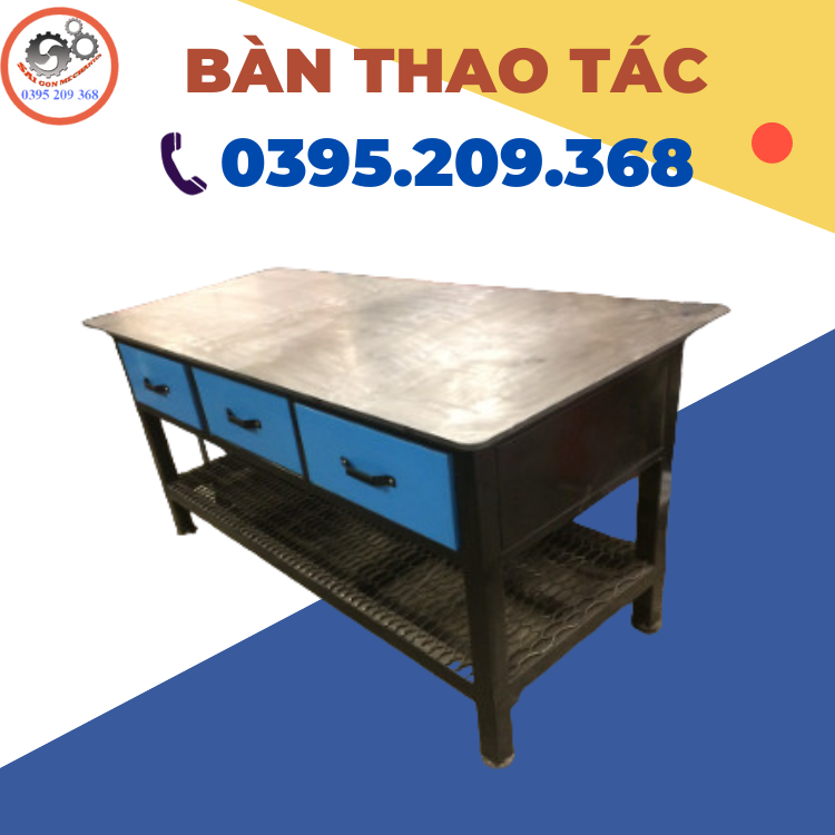 Bàn thao tác gia công theo yêu cầu