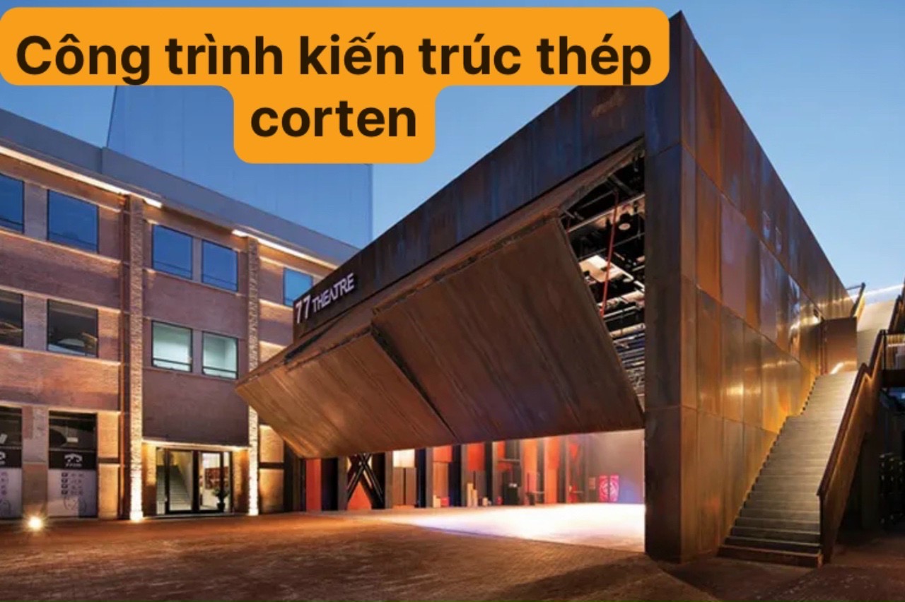 Thép Corten A, Thép Corten B, Thép Kháng Thời Tiết