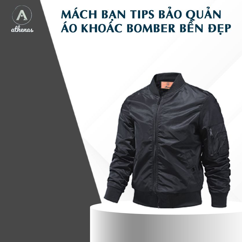 MÁCH BẠN TIPS BẢO QUẢN ÁO KHOÁC BOMBER BỀN ĐẸP 