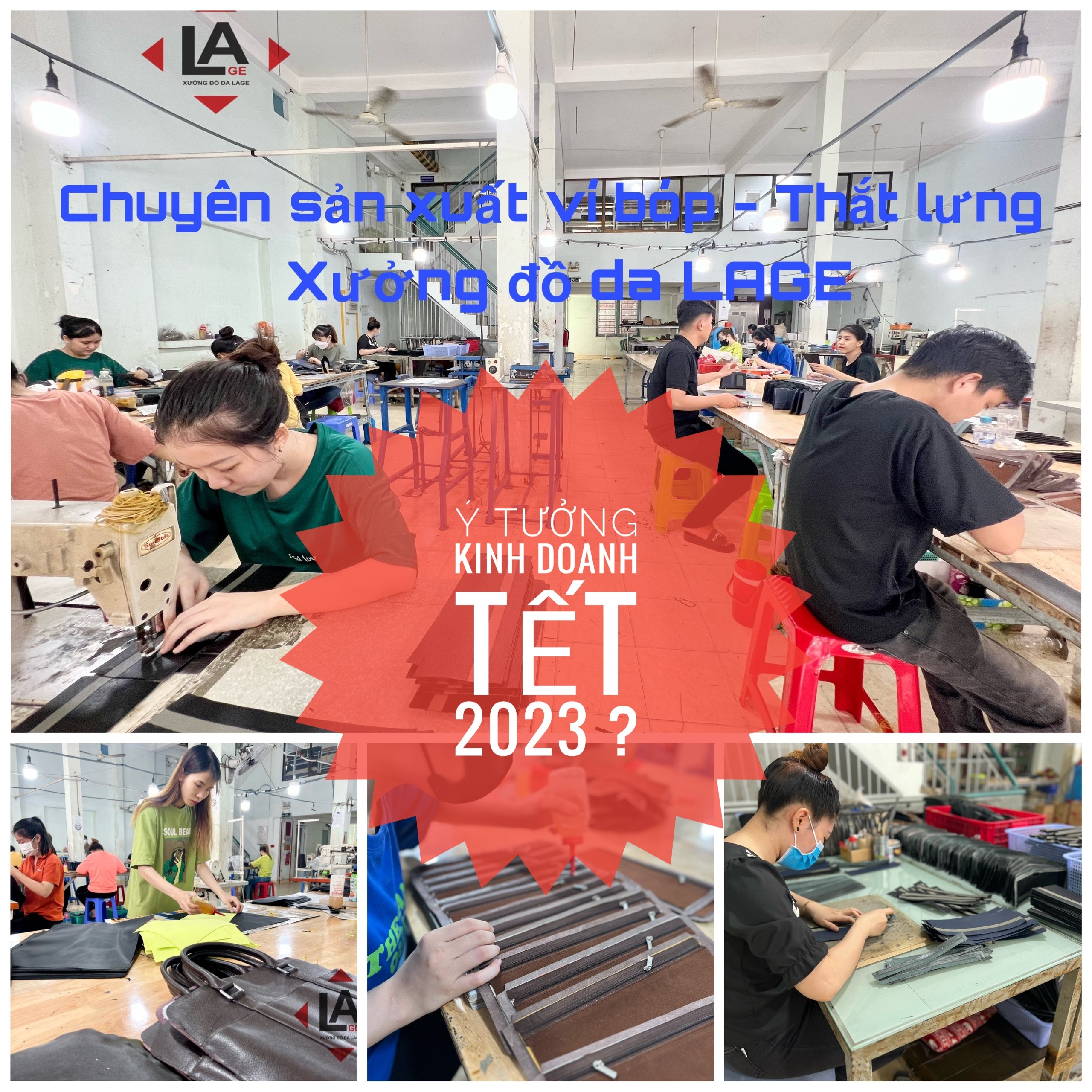 Tết bán gì chạy nhất - nguồn hàng tại xưởng đồ da Lage ít vốn