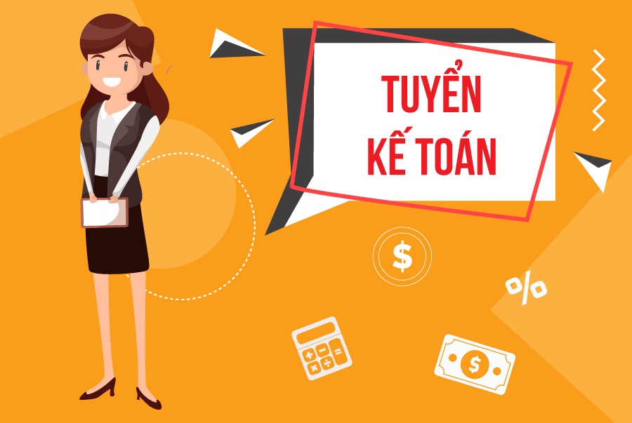 Tuyển NV Kế Toán - Thu Ngân đi làm ngay lương hấp dẫn