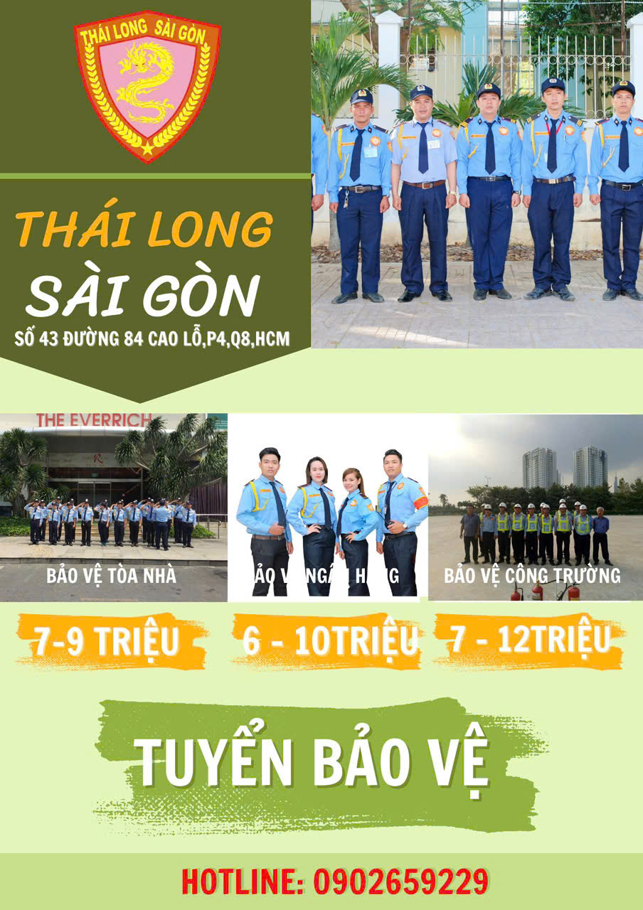 Bảo vệ Thái Long SG tuyển bảo vệ, giám sát, cơ động và vệ sỹ