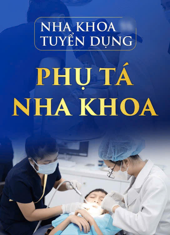 Tuyển phụ tá giúp Bác Sĩ trong quá trình điều trị cho bệnh nhân