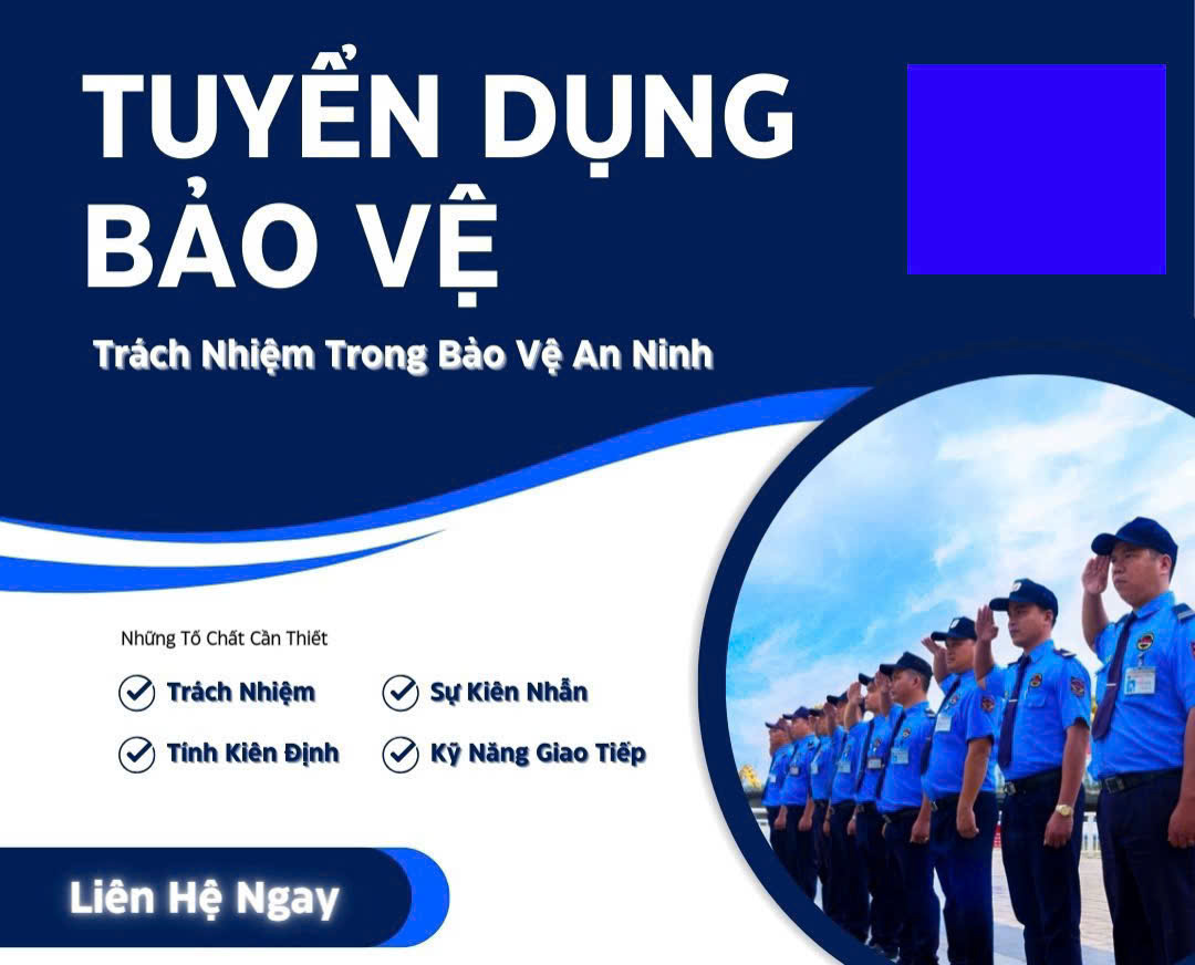 Tuyển đổi trưởng, cơ động và bảo vệ làm nhiều mục tiêu - đi làm ngay