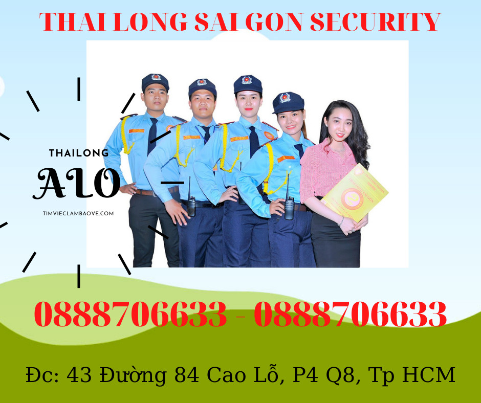 Bảo vệ Thái Long Sài Gòn tuyển nhân viên bảo vệ làm toàn HCM