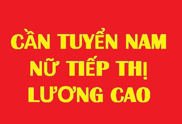 Cần tuyển nam nữ tiếp thị từ 20-30 tuổi có xe máy